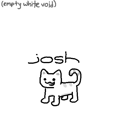 Josh! in a white void, since he canonically has no fill-in color